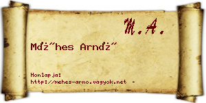 Méhes Arnó névjegykártya